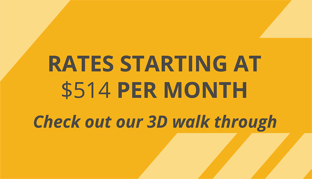 Rates starting as low as $514 per month